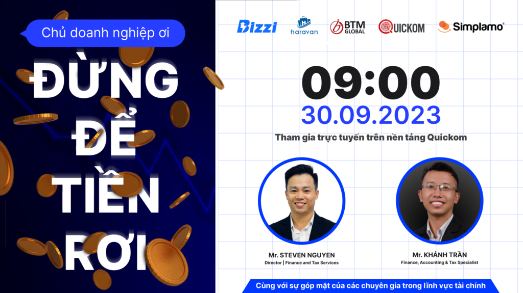 BTM Global Vietnam x Bizzi tại sự kiện online "VÌ SAO CHỦ DOANH NGHIỆP THƯỜNG “RƠI TIỀN” MÀ KHÔNG HAY BIẾT?"